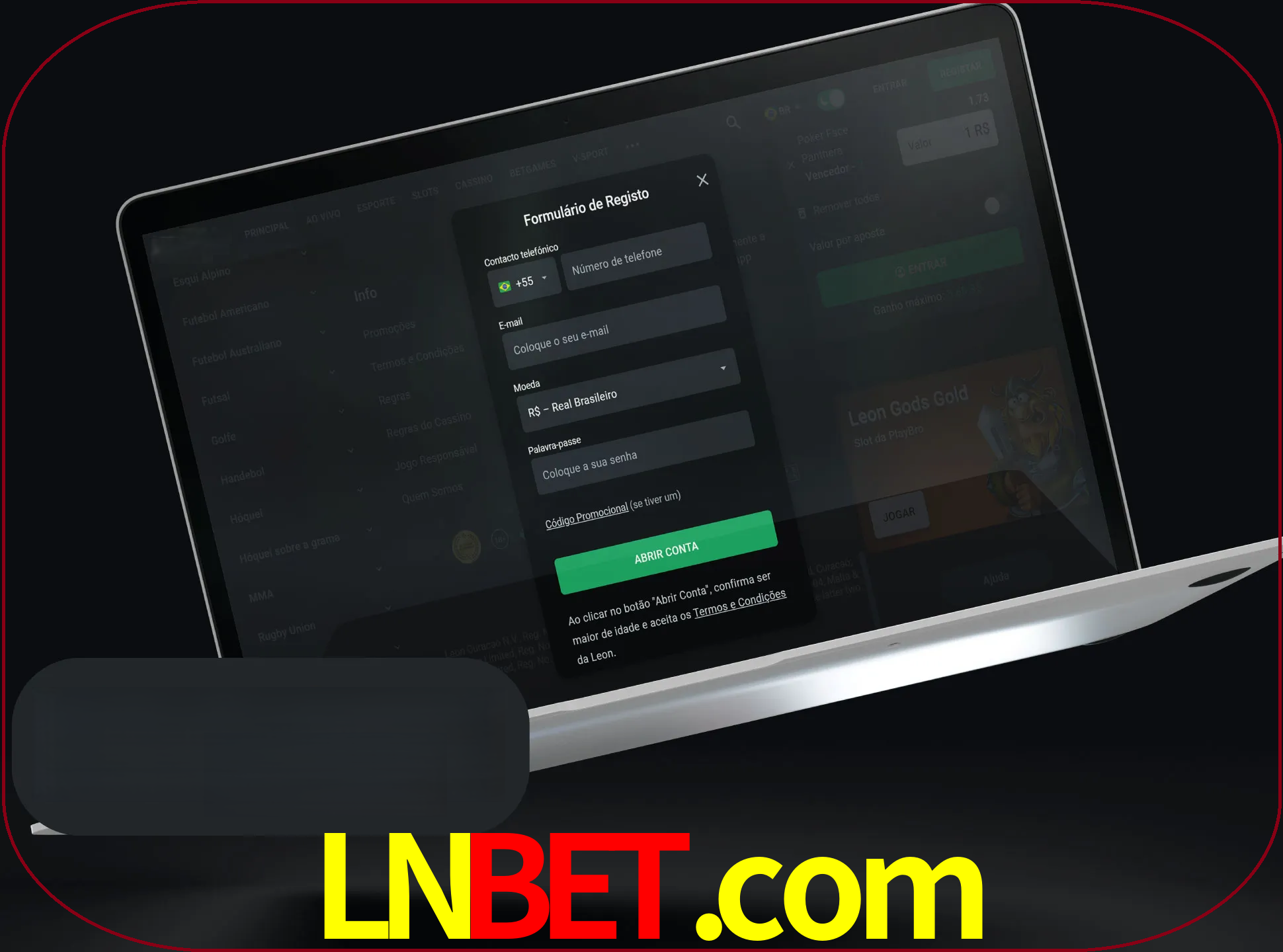 Abra o site da LeonBet e crie sua própria conta.